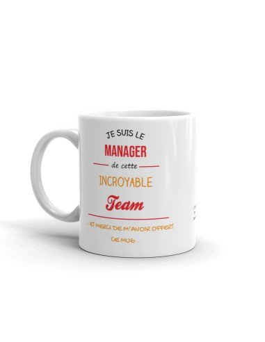 Tasse-Mug Collègue-Je suis Le Manager de Cette Incroyable Team -- Idée Cadeau Travail Mug 