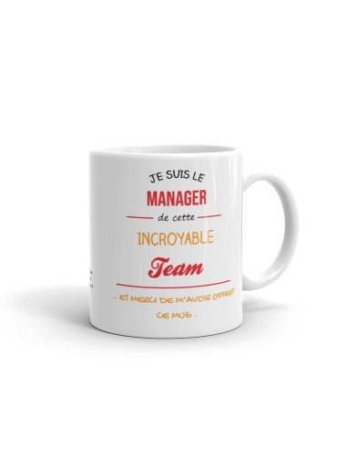 Tasse-Mug Collègue-Je suis Le Manager de Cette Incroyable Team -- Idée Cadeau Travail Mug 