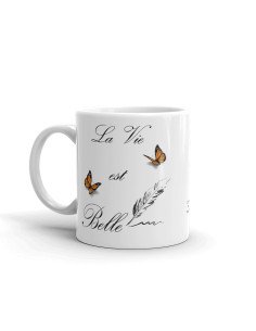 Tasse-Mug La Vie Est Belle - Idée Cadeau Personnalisé Original Anniversaire Fête Ami et Famille 2
