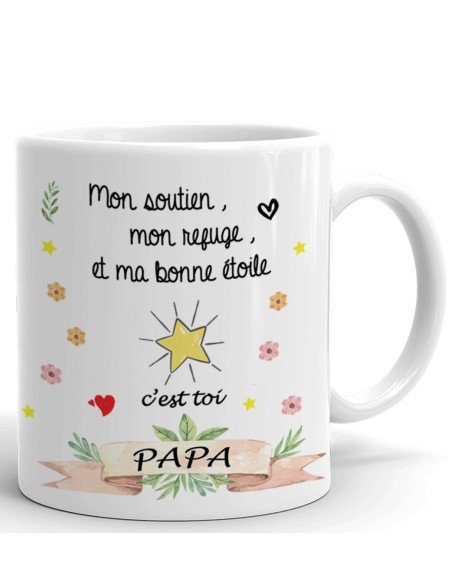 Tasse-Mug Papa Ma Bonne Étoile - Idée Cadeau Papa Original Anniversaire Fête de Pères Noël 
