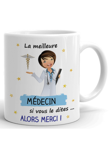 Tasse Mug - Meilleure Médecin du Monde - Idée Cadeau Collègue de Travail Médical