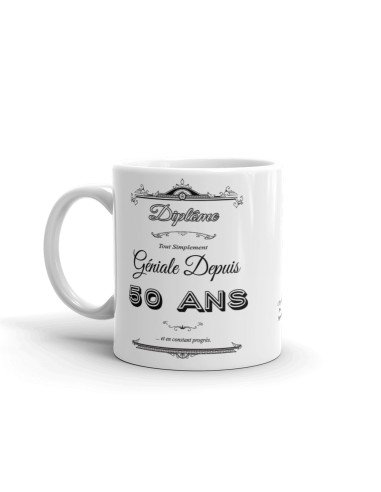 Cadeau Anniversaire Femme 50 ans - Tasse Mug - Diplôme Tout Simplement Géniale Depuis 50 ans - Original Personnalisé
