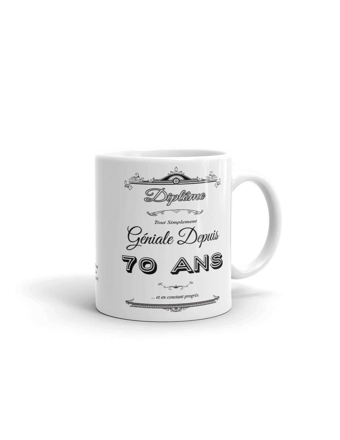 Mug Cadeau Anniversaire Femme 70 Ans Tasse Diplome Tout Simplement Geniale Depuis 70 Ans Original Personnalise