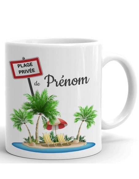Mug Personnalisable Prénom - Plage Privée De "Prénom"- Cadeau à Personnaliser Femme Homme Maman Papa Anniversaire Fête Original  Mug Personnalisable Prénom - Plage Privée De "Prénom"- Cadeau à Personnaliser Femme Homme Maman Papa Anniversaire Fête Original