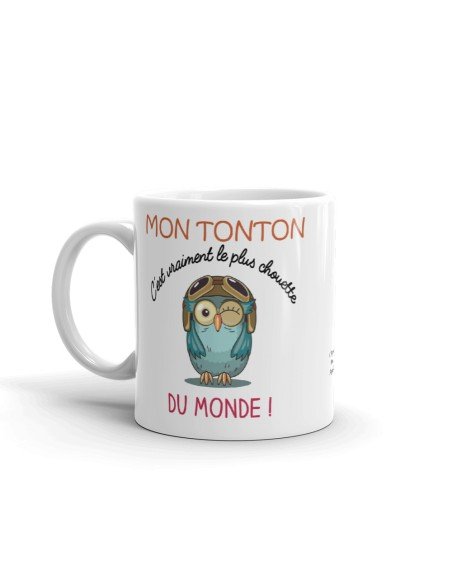 Tasse Mug - Mon Tonton C'est Vraiment Le Plus Chouette Du Monde - Idée Cadeau Original Tonton Anniversaire