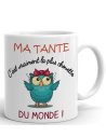 Tasse Mug - Ma Tante C'est Vraiment La Plus Chouette Du Monde- Idée Cadeau Original Tante Anniversaire