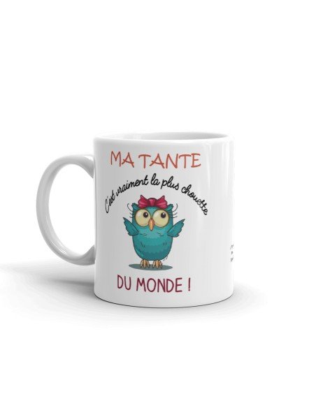 Tasse Mug - Ma Tante C'est Vraiment La Plus Chouette Du Monde- Idée Cadeau Original Tante Anniversaire