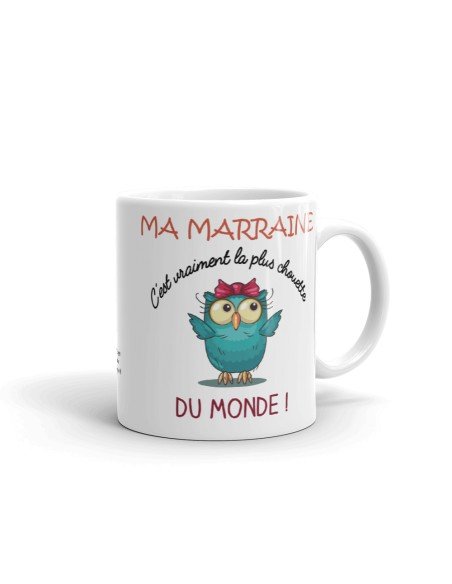 Tasse Mug - Ma Marraine C'est vraiment La Plus Chouette Du Monde - Idée Cadeau Original Marraine Anniversaire