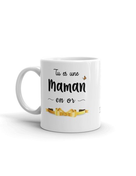 Tasse-Mug Cadeau Maman -Tu es une Maman en Or- Idée Cadeau Maman Original Anniversaire Fête de Mères Noël 
