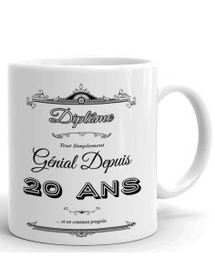 Tasse Mug Cadeau Anniversaire- Diplôme Tout Simplement Génial Depuis 20 Ans - Idée Original Personnalisé