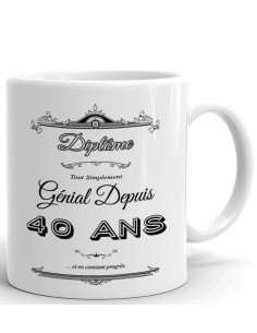 Tasse Mug Cadeau Anniversaire- Diplôme Tout Simplement Génial Depuis 40 Ans - Idée Original Personnalisé