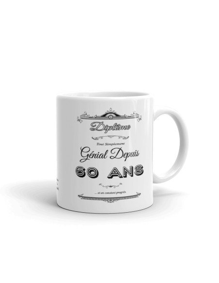 Tasse Mug Cadeau Anniversaire- Diplôme Tout Simplement Génial Depuis 60 Ans - Idée Original Personnalisé