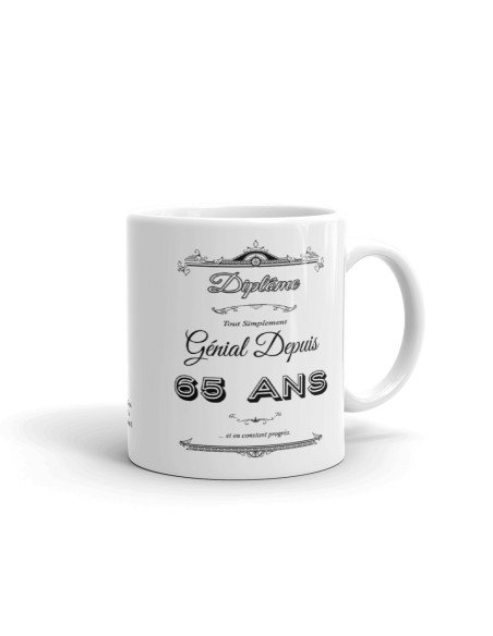 Tasse Mug Cadeau Anniversaire- Diplôme Tout Simplement Génial Depuis 65 Ans - Idée Original Personnalisé