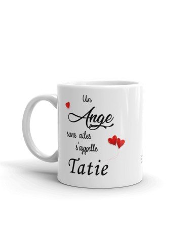 Tasse Mug - Un Ange sans Ailes s'appelle Tatie - Idée Cadeau Tante Tata Original Anniversaire