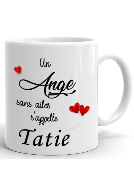 Tasse Mug - Un Ange sans Ailes s'appelle Tatie - Idée Cadeau Tante Tata Original Anniversaire