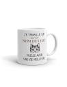 Tasse Mug Personnalisable Nom du Chat- Je travaille dur pour que mon chat puisse avoir une vie meilleure - Cadeau à Personnalise