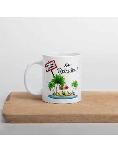 Tasse-Mug Cadeau Retraite- La Retraite Mon Ile de Vacances-Original Drole Rigolo  Amusant pour Homme ou Femme