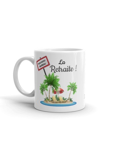 Tasse-Mug Cadeau Retraite- La Retraite Mon Ile de Vacances-Original Drole Rigolo  Amusant pour Homme ou Femme