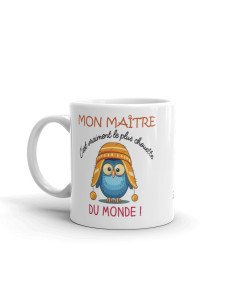 Tasse Mug Cadeau Maître École - Mon Maître C'est Vraiment Le Plus Chouette Du Monde- Idée Originale Fin Année Humour 2