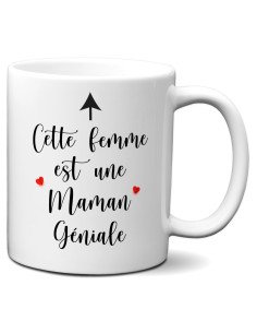 Tasse-Mug Maman - Cette Femme est une Maman Géniale - Idée Cadeau Maman Original Anniversaire Fête de Mères Noël 