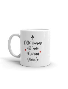 Tasse-Mug Maman - Cette Femme est une Maman Géniale - Idée Cadeau Maman Original Anniversaire Fête de Mères Noël  2