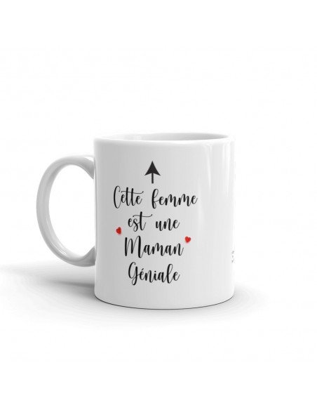 Tasse-Mug Maman - Cette Femme est une Maman Géniale - Idée Cadeau Maman Original Anniversaire Fête de Mères Noël 