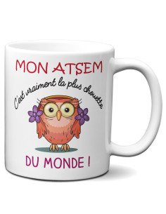 Tasse Mug  Idée Cadeau - Mon Atsem c'est Vraiment la plus Chouette du Monde - École Fin d'Année Scolaire
