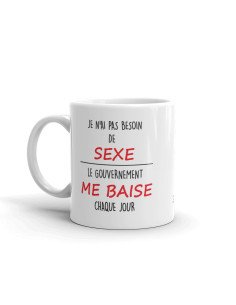 Tasse-Mug Cadeau Humour - Je n'ai pas besoin de sexe - Original Drole Rigolo  Ami Collègue Papa  2