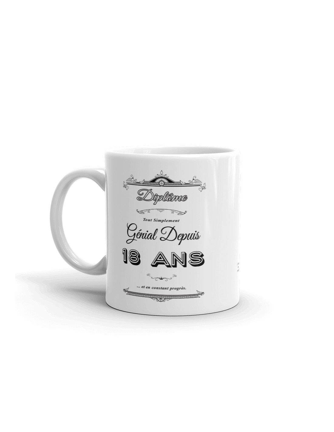 Cadeau Anniversaire Homme 18 ans - Tasse Mug - Diplôme Tout