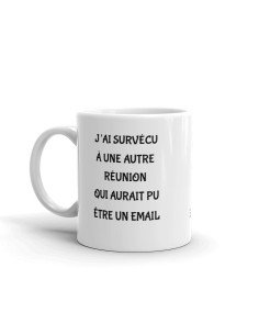 Tasse-Mug Collègue Humour -J'ai Survécu à une Réunion - Idée Cadeau Patron Travail Job  2