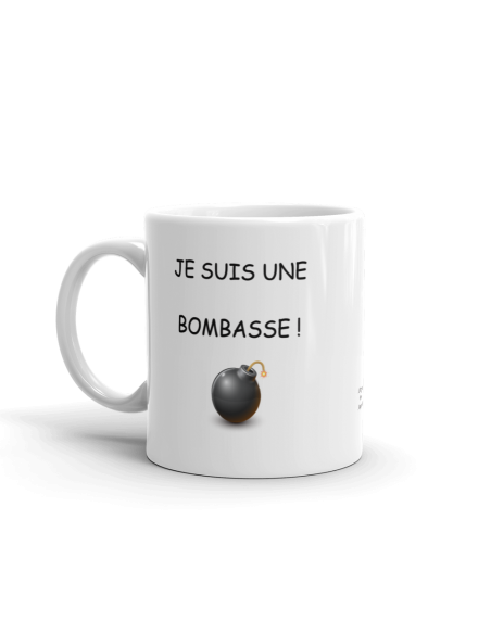 Tasse-Mug Humour - Je Suis Une Bombasse - Idée Cadeau Original Rigolo  Amusant Femme Sexy Maman Amie Saint Valentin Noël L'Espri