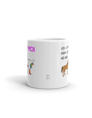 Cadeau Anniversaire 40 ans - Tasse Mug - Les Autres Gens Moi Licorne - Original Personnalisé