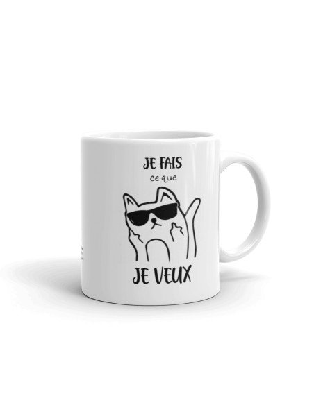 Tasse Mug Cadeau Chat Grincheux Grognon Ronchon- Je Fais ce que Je Veux - Rigolo Humour Amusant