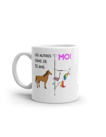 Cadeau Anniversaire 70 ans - Tasse Mug - Les Autres Gens Moi Licorne - Original Personnalisé