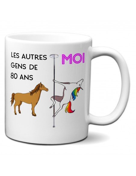 Cadeau Anniversaire 80 ans - Tasse Mug - Les Autres Gens Moi Licorne - Original Personnalisé