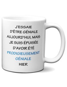 Tasse-Mug Collègue - J'essaie d'être Géniale - Idée Cadeau Entreprise Travail Nouveau Job 