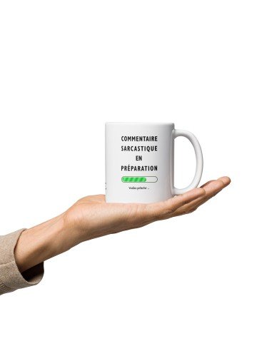 Tasse-Mug Cadeau Humour- Commentaire Sarcastique en Préparation -  Original Amusant Anniversaire Collègue