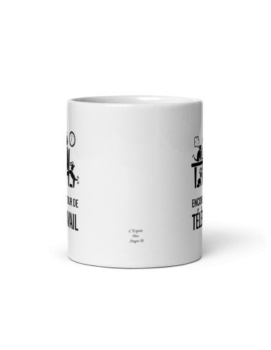 Tasse Mug Idée Cadeau  Collègue de Travail - Encore un Jour de Télétravail - Humour Amusant 