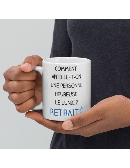 Tasse-Mug Cadeau Retraite- Heureux le Lundi Retraité-Original Drole Rigolo  Amusant Collègue Départ