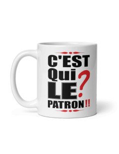 Tasse Mug Idée Cadeau -C'est qui le Patron- Collègue Retraite Départ Papa  Entreprise Nouveau Job 2