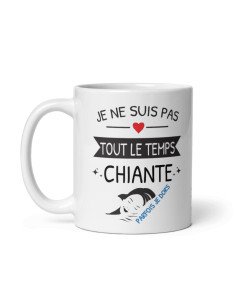 Tasse-Mug Humour Idée Cadeau Femme - Je ne suis pas... 2