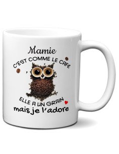 Tasse-Mug Cadeau - Mamie c'est comme le Café Elle a un Grain - Idée Originale Humour Personnalisé Anniversaire Fête des Grands M