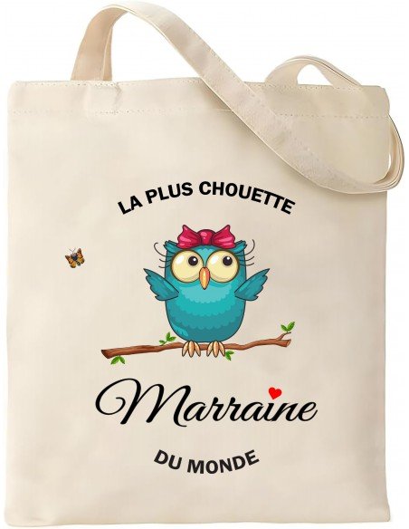 Tote bag Cadeau Marraine – La plus Chouette Marraine du Monde- 100% coton - Sac Marraine - Sac cabas - Cadeau Noël - Annonce Nai