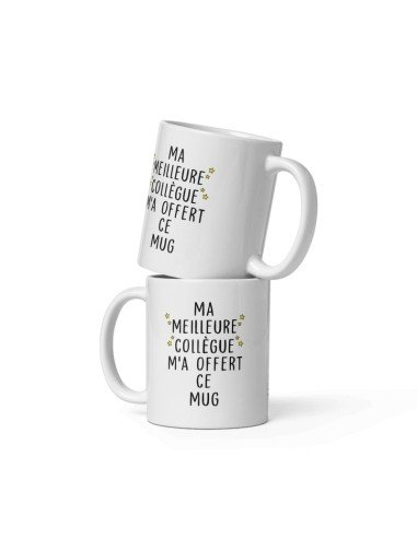 Tasse-Mug - Ma Meilleure Collègue m'a offert ce Mug - Idée Cadeau Entreprise Amie Travail Nouveau Job 