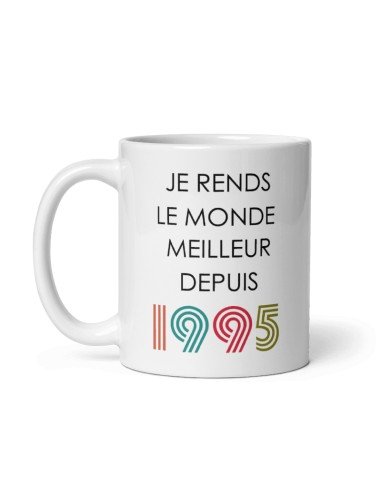 Tasse Mug Cadeau Anniversaire 30 ans Femme Homme - Je Rends le Monde Meilleur - Original Personnalisé