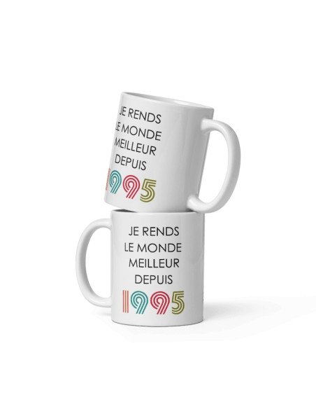 Tasse Mug Cadeau Anniversaire 30 ans Femme Homme - Je Rends le Monde Meilleur - Original Personnalisé