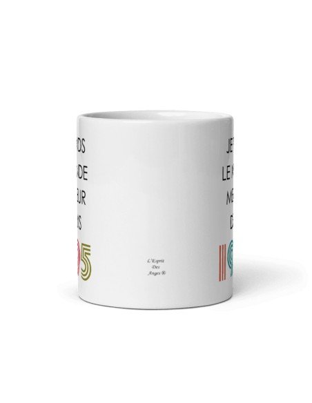 Tasse Mug Cadeau Anniversaire 30 ans Femme Homme - Je Rends le Monde Meilleur - Original Personnalisé