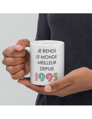 Tasse Mug Cadeau Anniversaire 30 ans Femme Homme - Je Rends le Monde Meilleur - Original Personnalisé