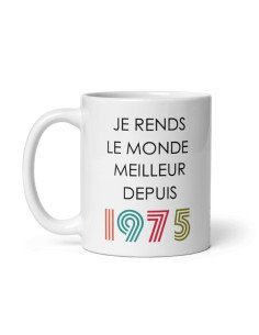 Tasse Mug Cadeau Anniversaire 50 ans Femme Homme - Je Rends le Monde Meilleur - Original Personnalisé 2