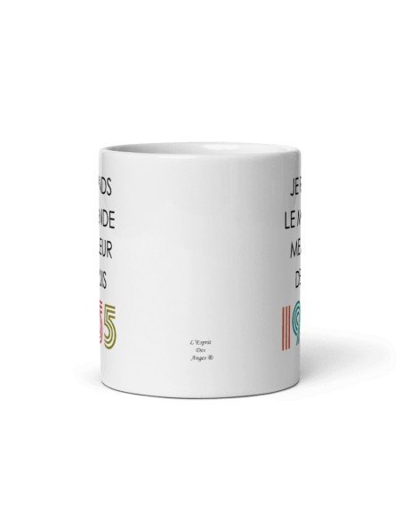 Tasse Mug Cadeau Anniversaire 70 ans Femme Homme - Je Rends le Monde Meilleur - Original Personnalisé